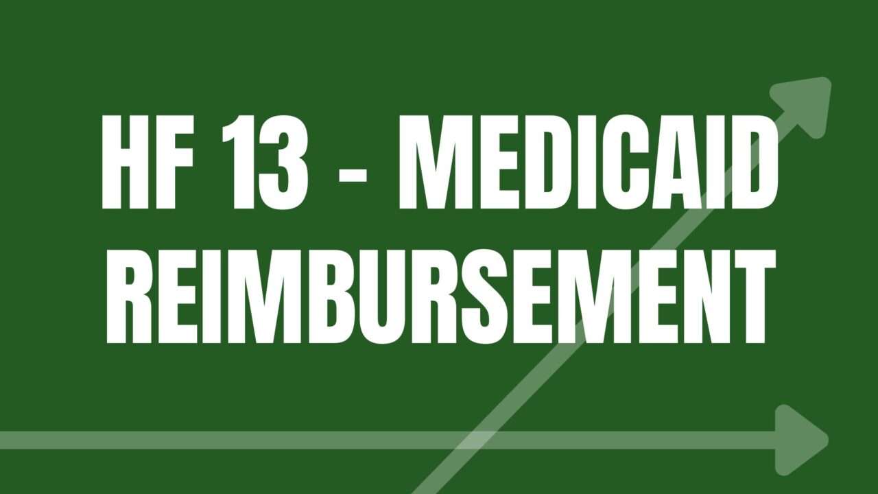 HF 13 – Medicaid Reimbursement